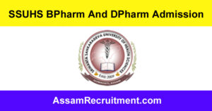 SSUHS B.Pharm And D.Pharm Admission 2024 – Online Apply