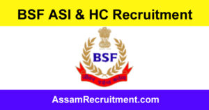 BSF ASI & HC Recruitment 2024