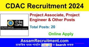 CDAC Recruitment 2024 – 20 Project Associate, Project Engineer & Other Posts