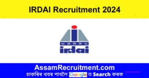 IRDAI Recruitment 2024 – 49 Assistant Manager Vacancy, Online Apply