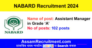 NABARD Recruitment 2024 – 102 Assistant Manager Posts, Online Apply